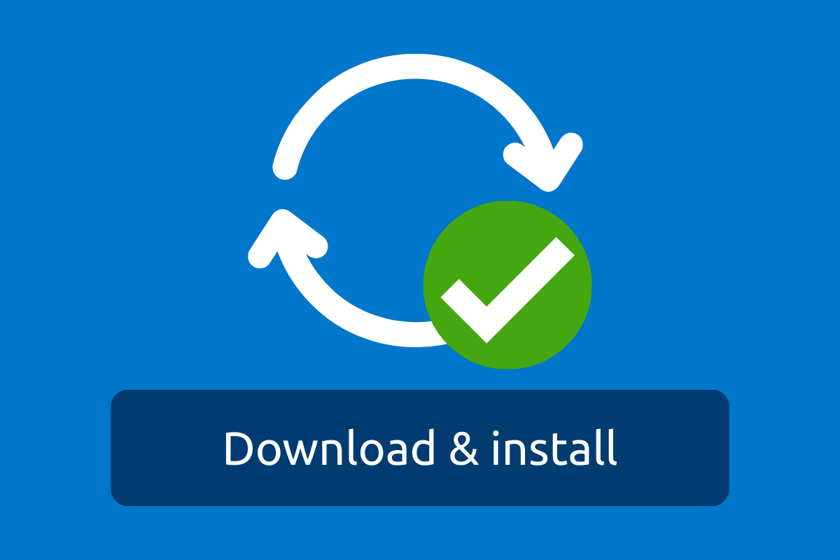 Two white arrows formed in a circle, with a green circle and white check mark in the middle.  A blue rectangle at the bottom instructs users to Download and install.