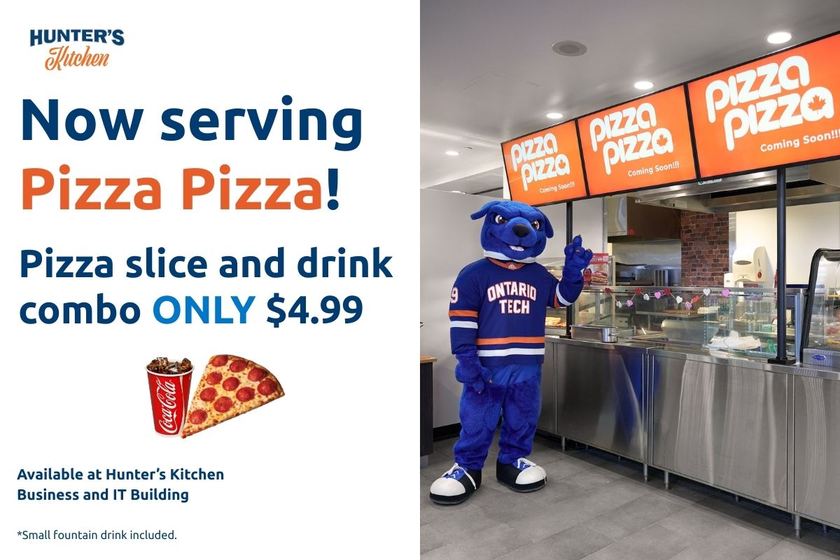 Pizza Pizza combo being offered at Hunter’s Kitchen, showing a slice of pepperoni pizza, a drink, and Hunter the Ridgeback standing by a Pizza Pizza station.