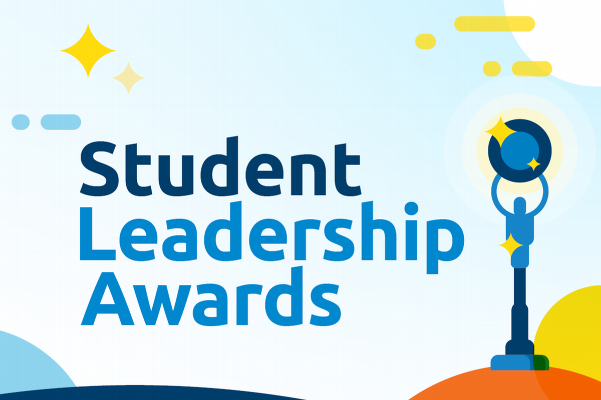 Student Leadership Awards words, with image of the President and Provost smiling with past student award recipient 