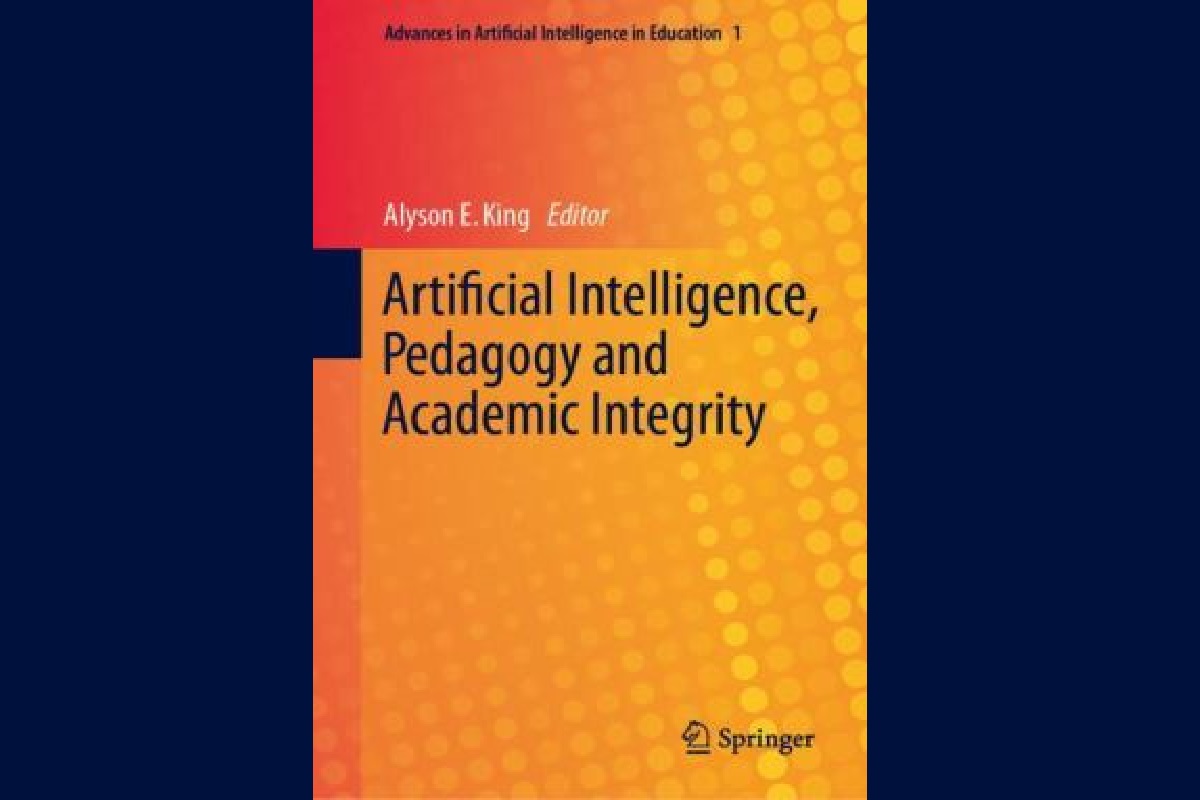 Artificial Intelligence, Pedagogy & Academic Integrity book cover